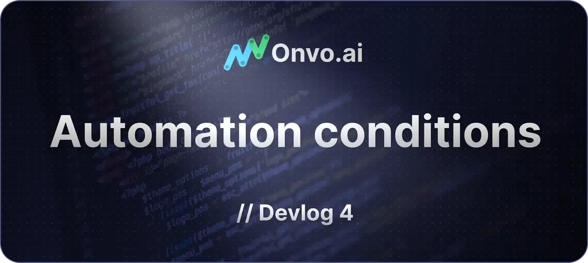 Automation conditions & webhooks